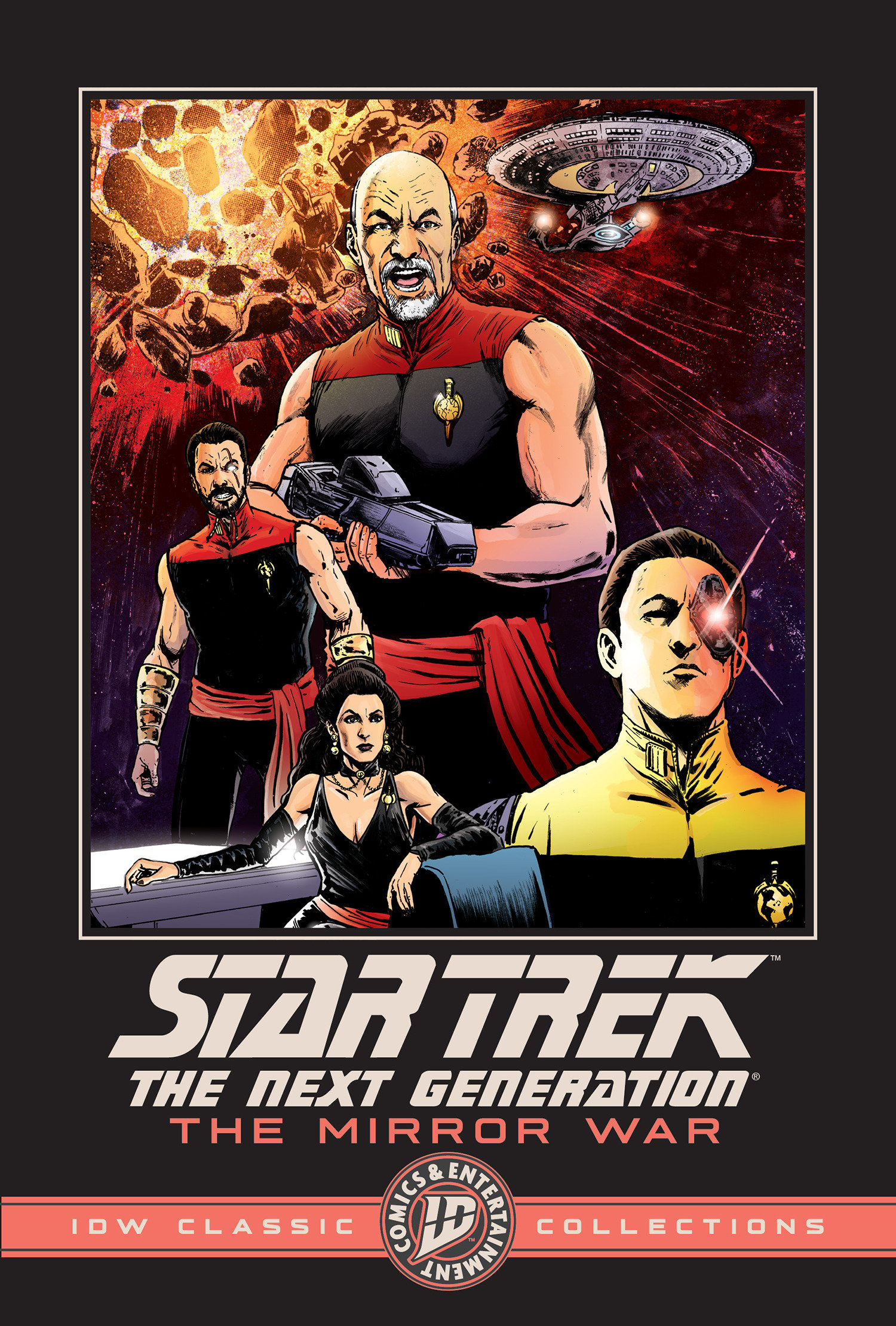 Star Trek: The Next Generation  The Mirror War  Idw Classic Collections