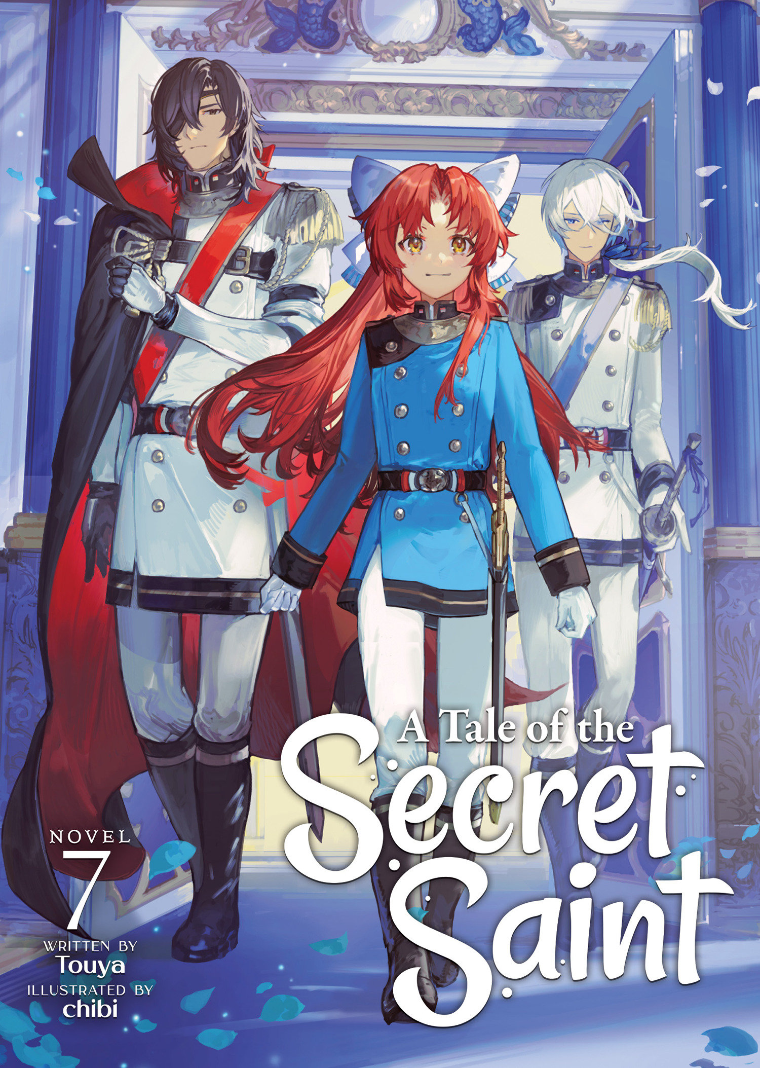 A Tale Of The Secret Saint (Light Novel) Volume. 7