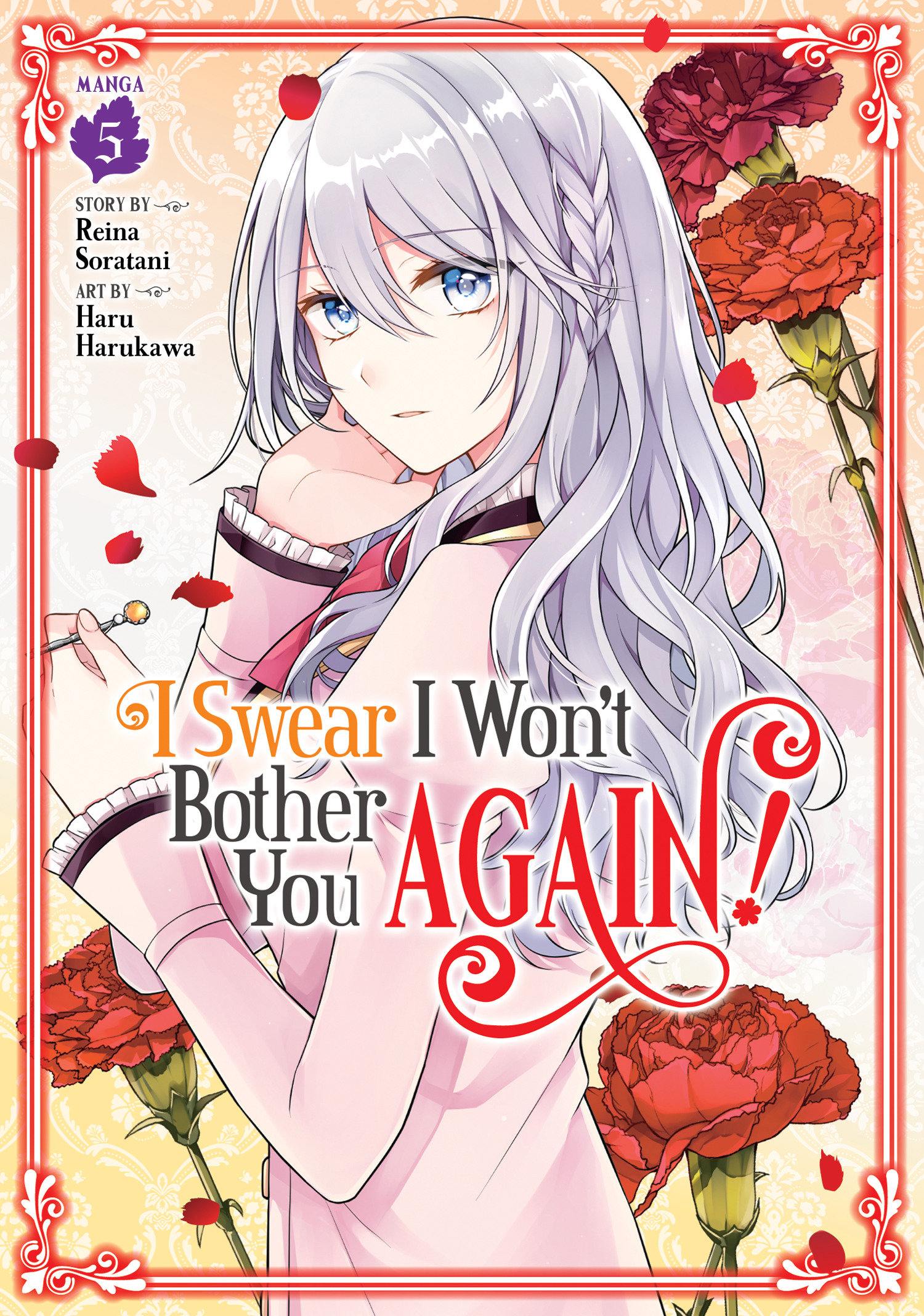 I Swear I Wont Bother You Again Graphic Novel Volume 05 