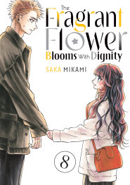 THE FRAGRANT FLOWER BLOOMS WİTH DİGNİTY 8 - PRE ORDER [FOC 05.07]