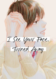  FOC19072025008 | I SEE YOUR FACE TURNED AWAY 4 PRE ORDER [FOC 1907] | KODANSHA  