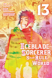  MAR2003261191 | THE ICEBLADE SORCERER SHALL RULE THE WORLD 13 PRE ORDER/ÖN SİPARİŞ [MAR26] | KODANSHA  