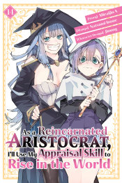  FEB200260752 | AS A REİNCARNATED ARİSTOCRAT ILL USE MY APPRAİSAL SKİLL TO RİSE İN THE WORLD 14 (MANGA) PRE ORDER/ÖN SİPARİŞ [FEB26] | KODANSHA  