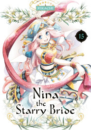  FOC28030226173 | NİNA THE STARRY BRİDE 15 PRE ORDER [FOC 2803] | KODANSHA  