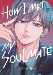  NOV25251077 | HOW I MET MY SOULMATE 6 PRE ORDER/ÖN SİPARİŞ [NOV25] | KODANSHA  