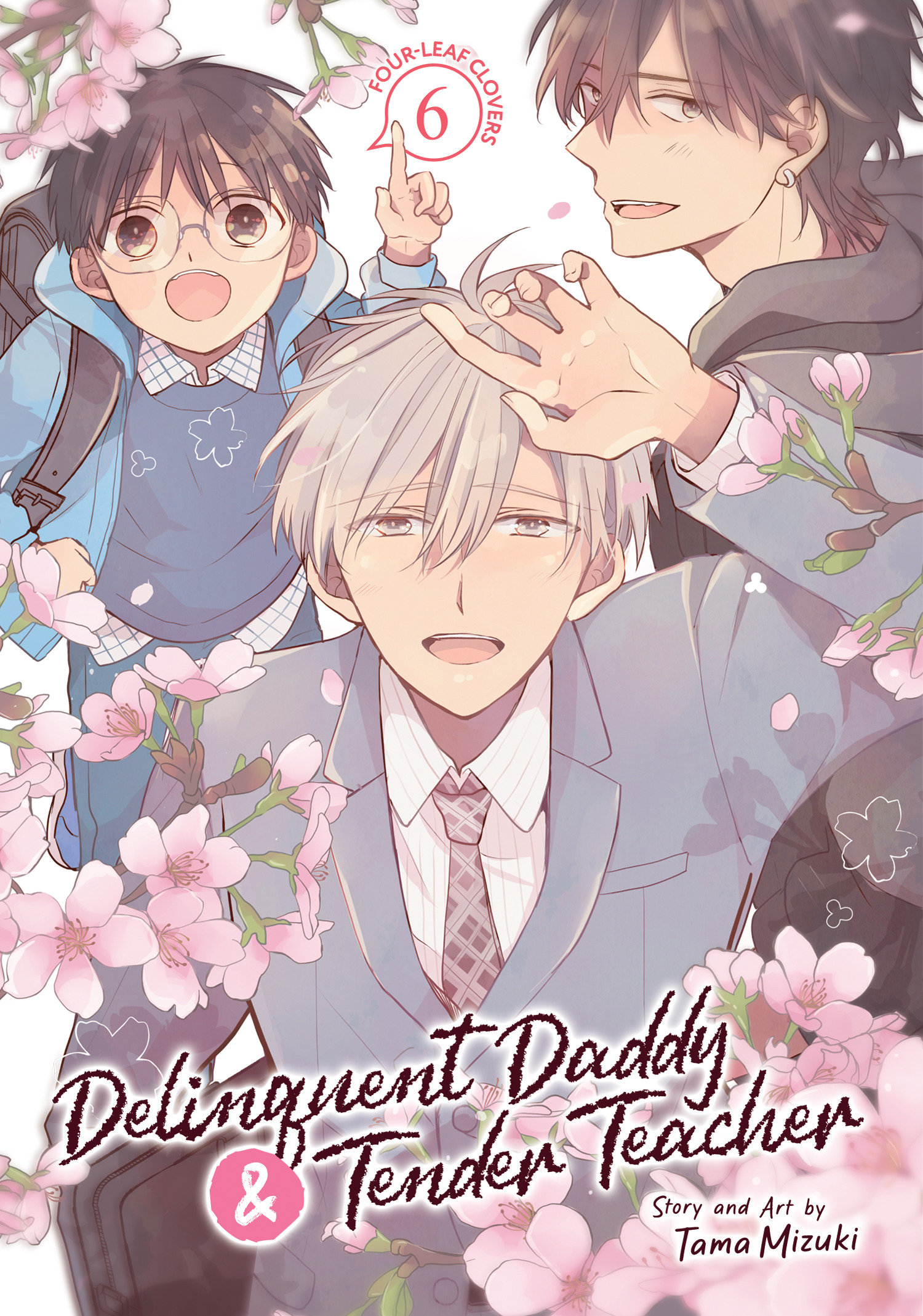 Delinquent Daddy And Tender Teacher Volume. 6: Four Leaf Clovers
