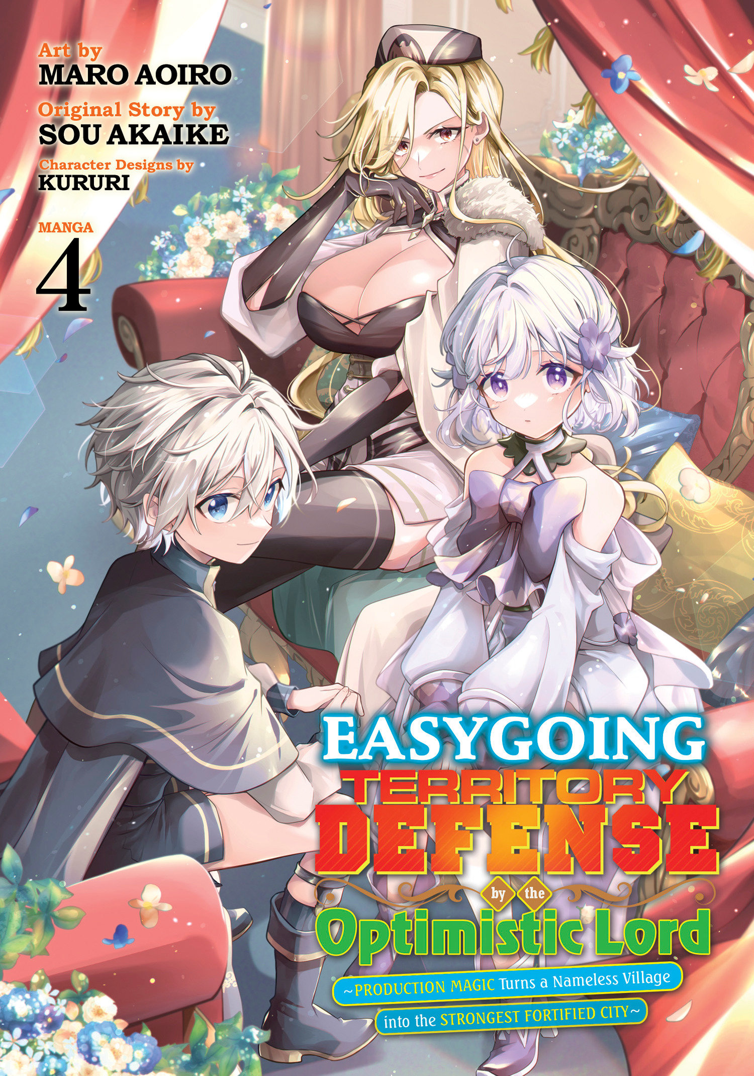 Easygoing Territory Defense By The Optimistic Lord: Production Magic Turns A Nameless Village Into The Strongest Fortified City (Manga) Volume. 4