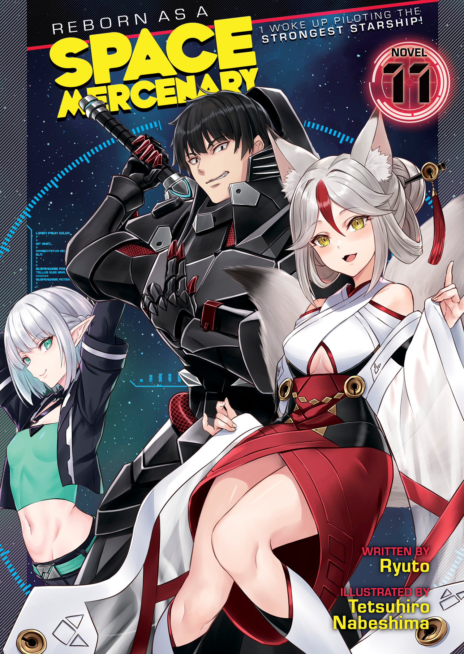 Reborn As A Space Mercenary: I Woke Up Piloting The Strongest Starship! (Light Novel) Volume. 11