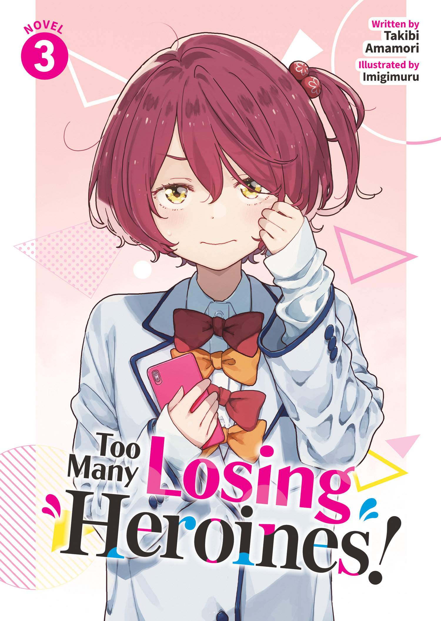 Too Many Losing Heroines L Novel Volume 03 