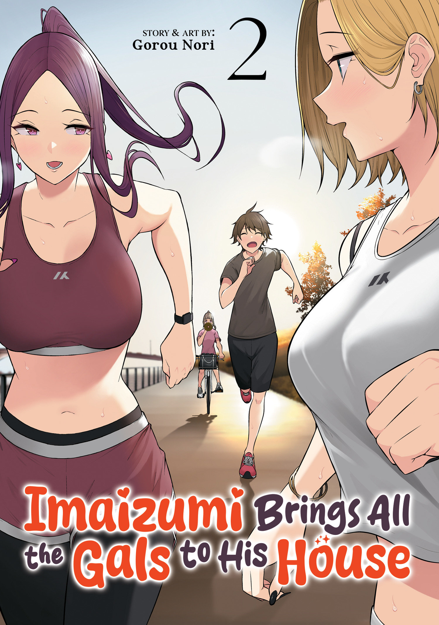Imaizumi Brings All Gals To His House Graphic Novel Volume 02 (Mature) 