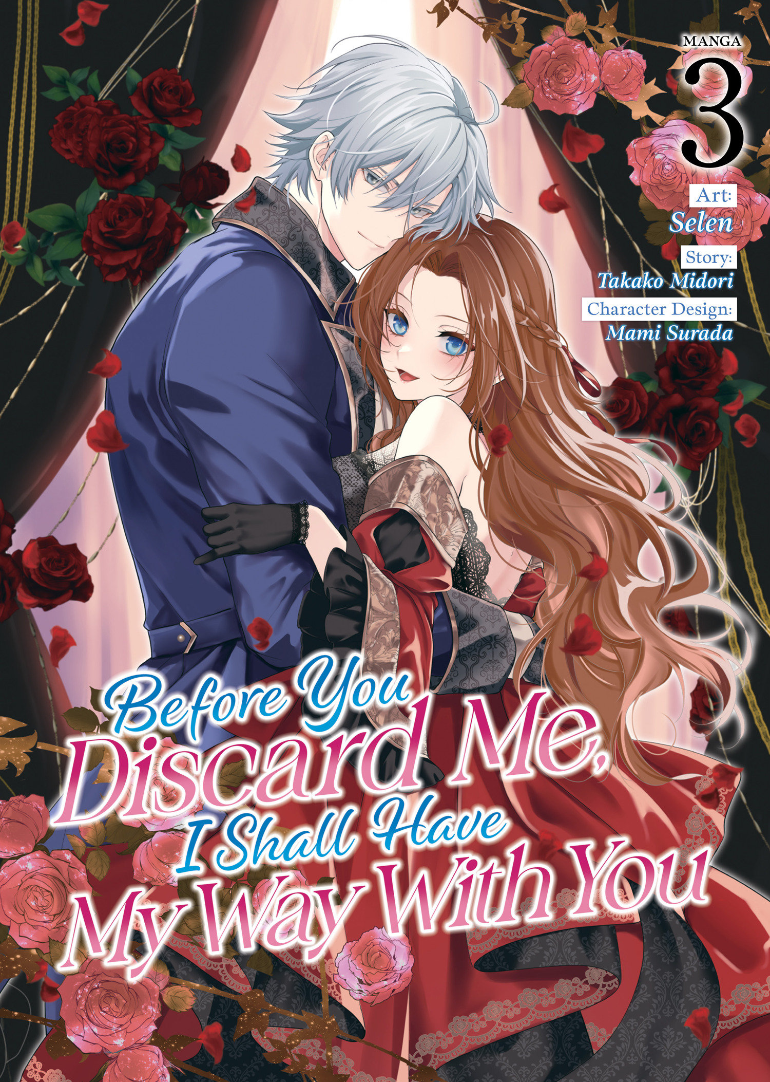 Before You Discard Me I Shall Have My Way Graphic Novel Volume 03 (Mature) 
