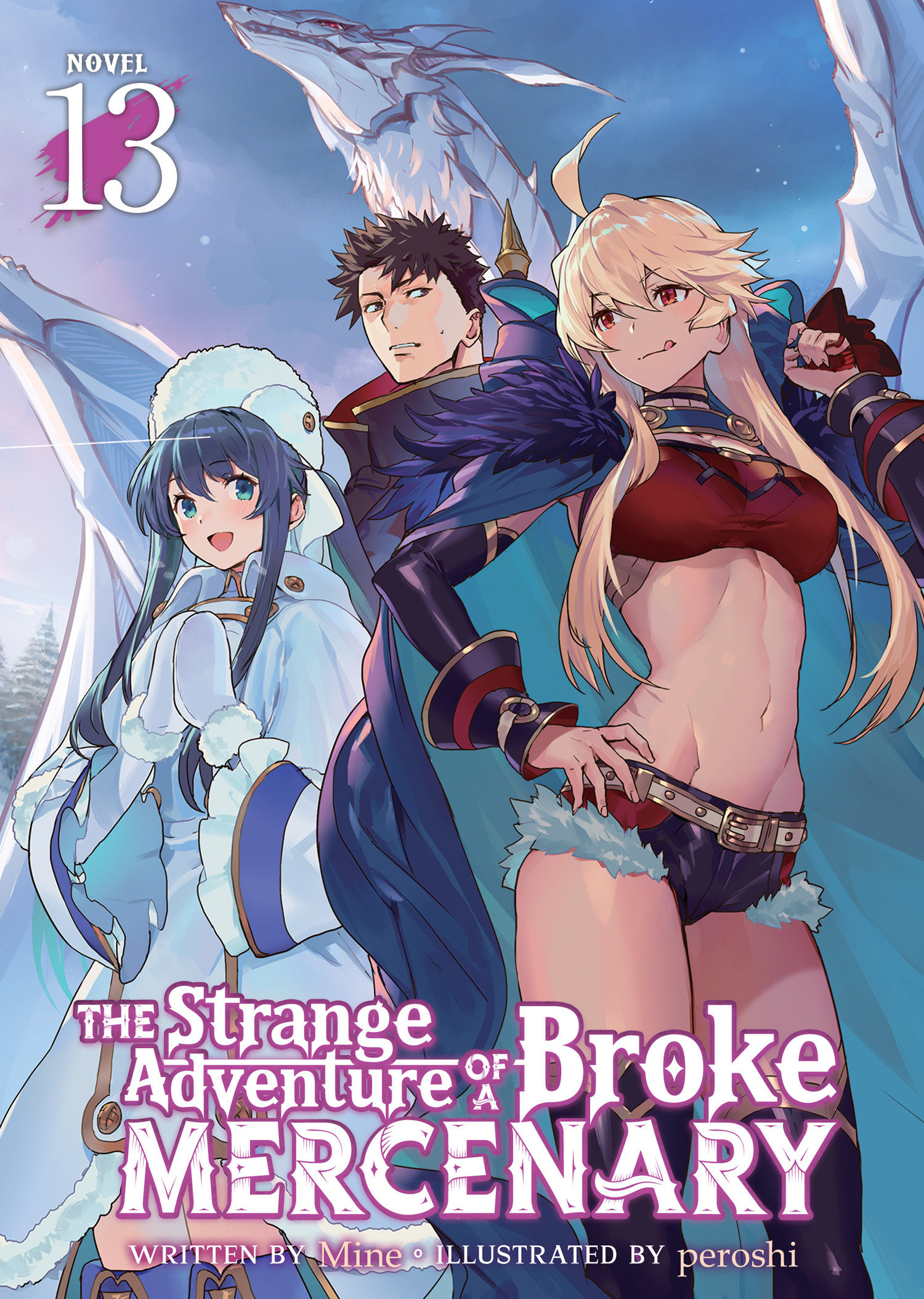 Weekly Pull list - The Strange Adventure of a Broke Mercenary (Light Novel) Vol. 13