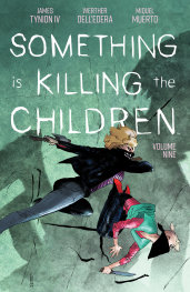  OCT25251421 | SOMETHİNG İS KİLLİNG THE CHİLDREN VOL 9 PRE ORDER/ÖN SİPARİŞ [OCT25] | BOOM  