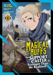  FOC19072025157 | MAGİCAL BUFFS THE SUPPORT CASTER İS STRONGER THAN HE REALİZED (MANGA) VOL 4 PRE ORDER [FOC 1907] | SEVEN SEAS  