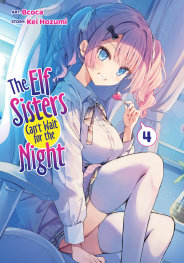  FOC10012026356 | THE ELF SİSTERS CANT WAİT FOR THE NİGHT VOL 4  PRE ORDER [FOC 1001] | SEVEN SEAS  