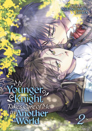 MY YOUNGER KNİGHT TAKES CARE OF ME İN ANOTHER WORLD VOL. 2 - PRE ORDER/ÖN SİPARİŞ [JUL25]