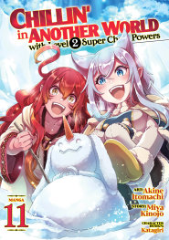  FOC2082025377 | CHİLLİN İN ANOTHER WORLD WİTH LEVEL 2 SUPER CHEAT POWERS (MANGA) VOL 11 PRE ORDER [FOC 0208] | SEVEN SEAS  