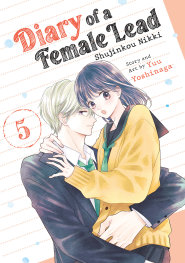  FOC8112025451 | DİARY OF A FEMALE LEAD SHUJİNKOU NİKKİ VOL 5 PRE ORDER [FOC 0811] | PRH  