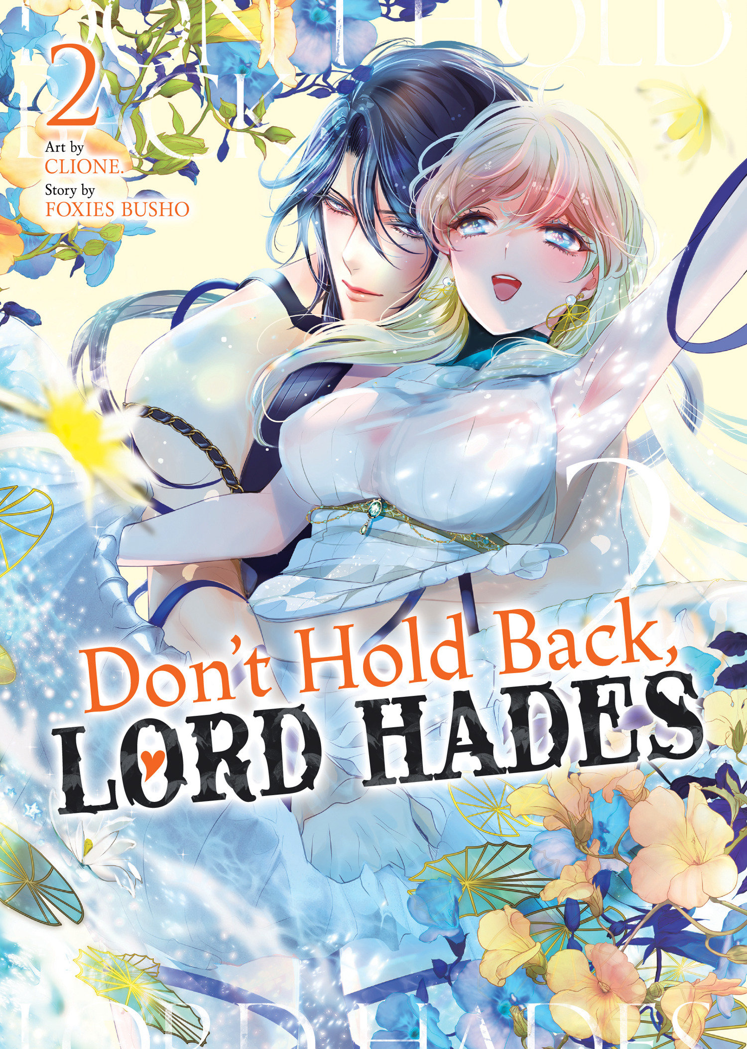 Weekly Pull list - Don't Hold Back, Lord Hades Vol. 2