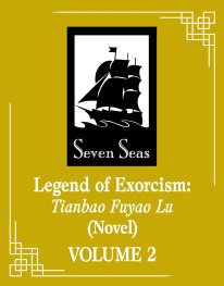 SEP251388 | LEGEND OF EXORCİSM TİANBAO FUYAO LU (NOVEL) VOL 4 PRE ORDER/ÖN SİPARİŞ [SEP25] | SEVEN SEAS  