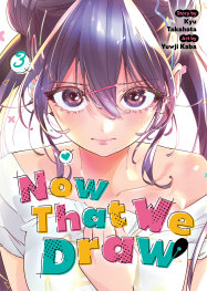 NOW THAT WE DRAW VOL. 3 - PRE ORDER/ÖN SİPARİŞ [JUL25]