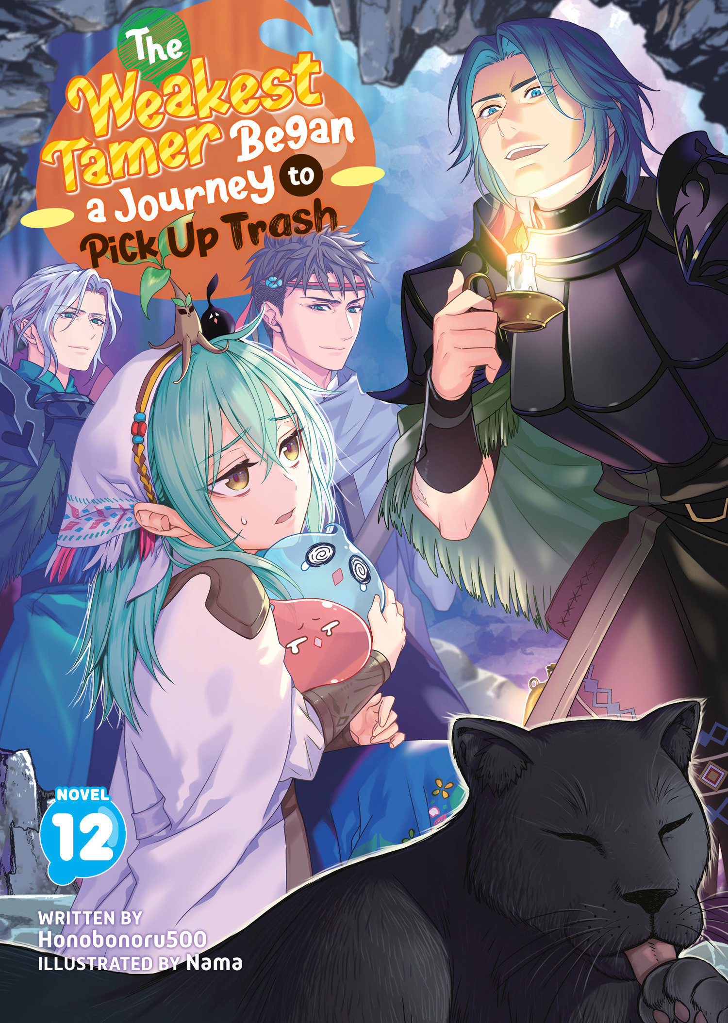 The Weakest Tamer Began A Journey To Pick Up Trash (Light Novel) Volume. 12
