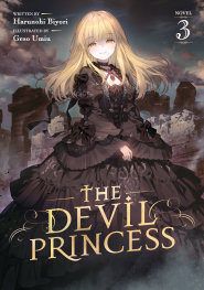  FOC07022026370 | THE DEVİL PRİNCESS (LİGHT NOVEL) VOL 3  PRE ORDER [FOC 0702] | SEVEN SEAS  