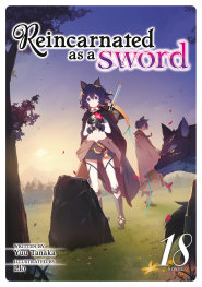  FOC10012026344 | REİNCARNATED AS A SWORD (LİGHT NOVEL) VOL 18  PRE ORDER [FOC 1001] | SEVEN SEAS  