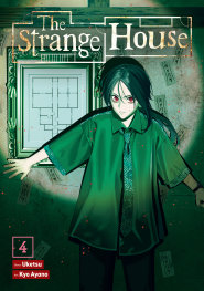 THE STRANGE HOUSE (MANGA) VOL. 4 - PRE ORDER [FOC 05.07]