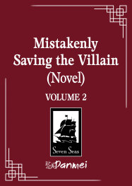  NOV25251198 | MİSTAKENLY SAVİNG THE VİLLAİN (NOVEL) VOL 2 PRE ORDER/ÖN SİPARİŞ [NOV25] | SEVEN SEAS  