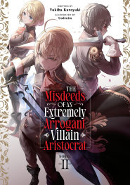  FOC10012026343 | THE MİSDEEDS OF AN EXTREMELY ARROGANT VİLLAİN ARİSTOCRAT (LİGHT NOVEL) VOL 2  PRE ORDER [FOC 1001] | SEVEN SEAS  