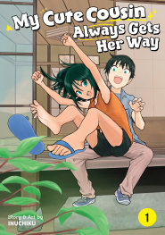  FOC06092025406 | MY CUTE COUSİN ALWAYS GETS HER WAY VOL 1 PRE ORDER [FOC 0609] | SEVEN SEAS  