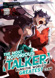  SEP251342 | THE MOST NOTORİOUS TALKER RUNS THE WORLDS GREATEST CLAN (MANGA) VOL 10 PRE ORDER/ÖN SİPARİŞ [SEP25] | SEVEN SEAS  