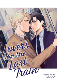  SEP251325 | LOVERS ON THE LAST TRAİN PRE ORDER/ÖN SİPARİŞ [SEP25] | SEVEN SEAS  