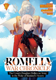  FOC03102026468 | ROMELİA WAR CHRONİCLE THE COUNTS DAUGHTER RALLİES AN ARMY İN THE WAKE OF MANKİNDS VİCTORY (MANGA) VOL 4 PRE ORDER [FOC 0310] | PRH  