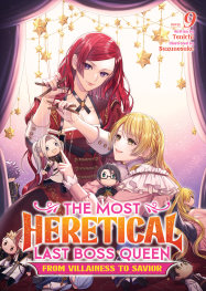  FOC19072025142 | THE MOST HERETİCAL LAST BOSS QUEEN FROM VİLLAİNESS TO SAVİOR (LİGHT NOVEL) VOL 9 PRE ORDER [FOC 1907] | SEVEN SEAS  