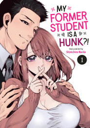  OCT25251365 | MY FORMER STUDENT IS A HUNK VOL 1 PRE ORDER/ÖN SİPARİŞ [OCT25] | SEVEN SEAS  
