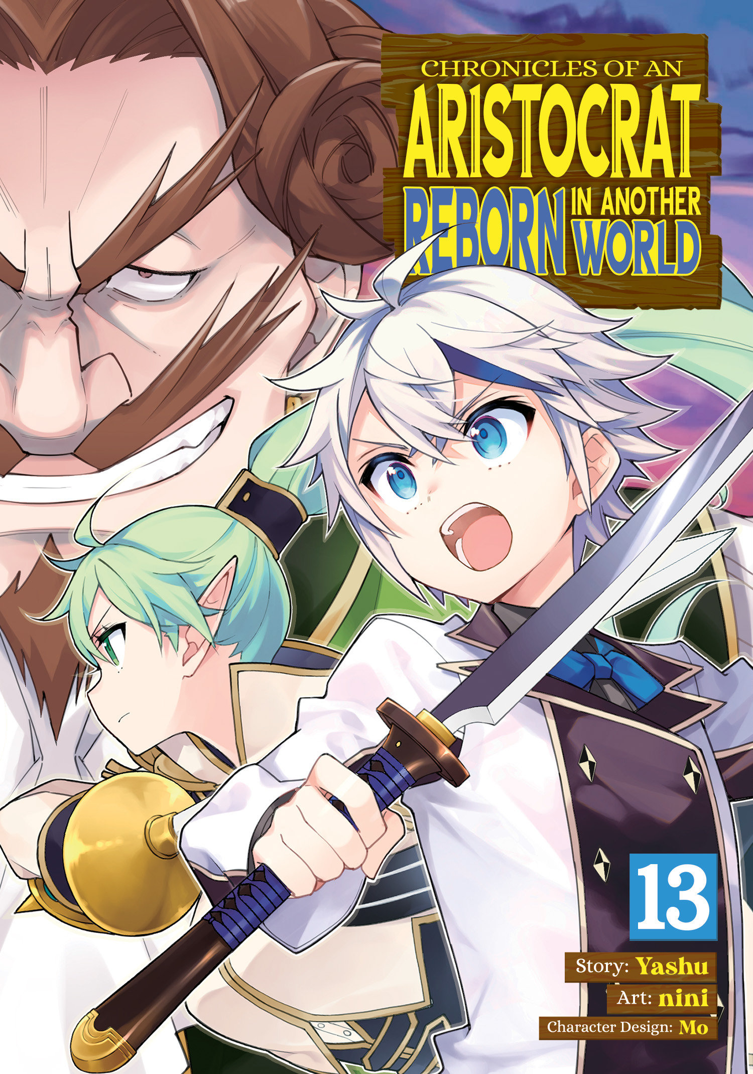 Weekly Pull list - Chronicles of an Aristocrat Reborn in Another World (Manga) Vol. 13