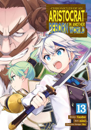  FOC13092025338 | CHRONİCLES OF AN ARİSTOCRAT REBORN İN ANOTHER WORLD (MANGA) VOL 13  PRE ORDER [FOC 1309] | SEVEN SEAS  