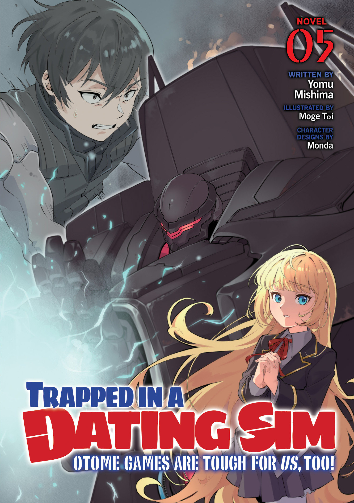 Trapped In A Dating Sim: Otome Games Are Tough For Us, Too! (Light Novel) Volume. 5