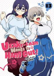 UZAKİ-CHAN WANTS TO HANG OUT! VOL. 13 - PRE ORDER/ÖN SİPARİŞ [JUL25]