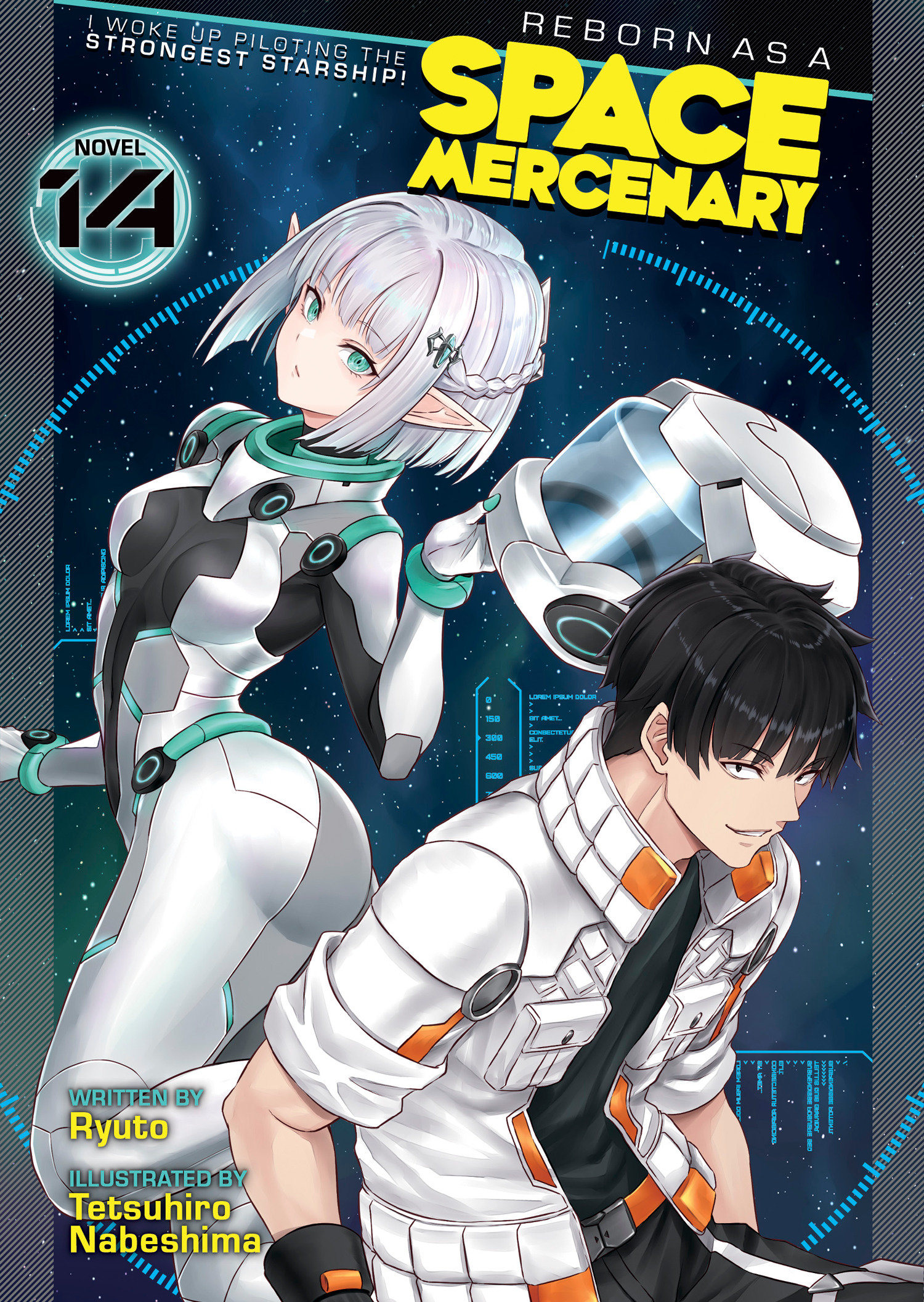 Reborn As A Space Mercenary: I Woke Up Piloting The Strongest Starship! (Light Novel) Volume. 14