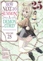  JUL200720261265 | HOW NOT TO SUMMON A DEMON LORD (MANGA) VOL 25 PRE ORDER/ÖN SİPARİŞ [JUL26] | SEVEN SEAS  