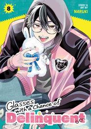  JUL200720261692 | GLASSES WİTH A CHANCE OF DELİNQUENT VOL 8 PRE ORDER/ÖN SİPARİŞ [JUL26] | SEVEN SEAS  