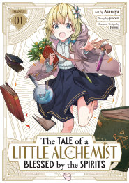  FOC3012026469 | THE TALE OF A LİTTLE ALCHEMİST BLESSED BY THE SPİRİTS (MANGA) VOL 1 PRE ORDER [FOC 0301] | SEVEN SEAS  