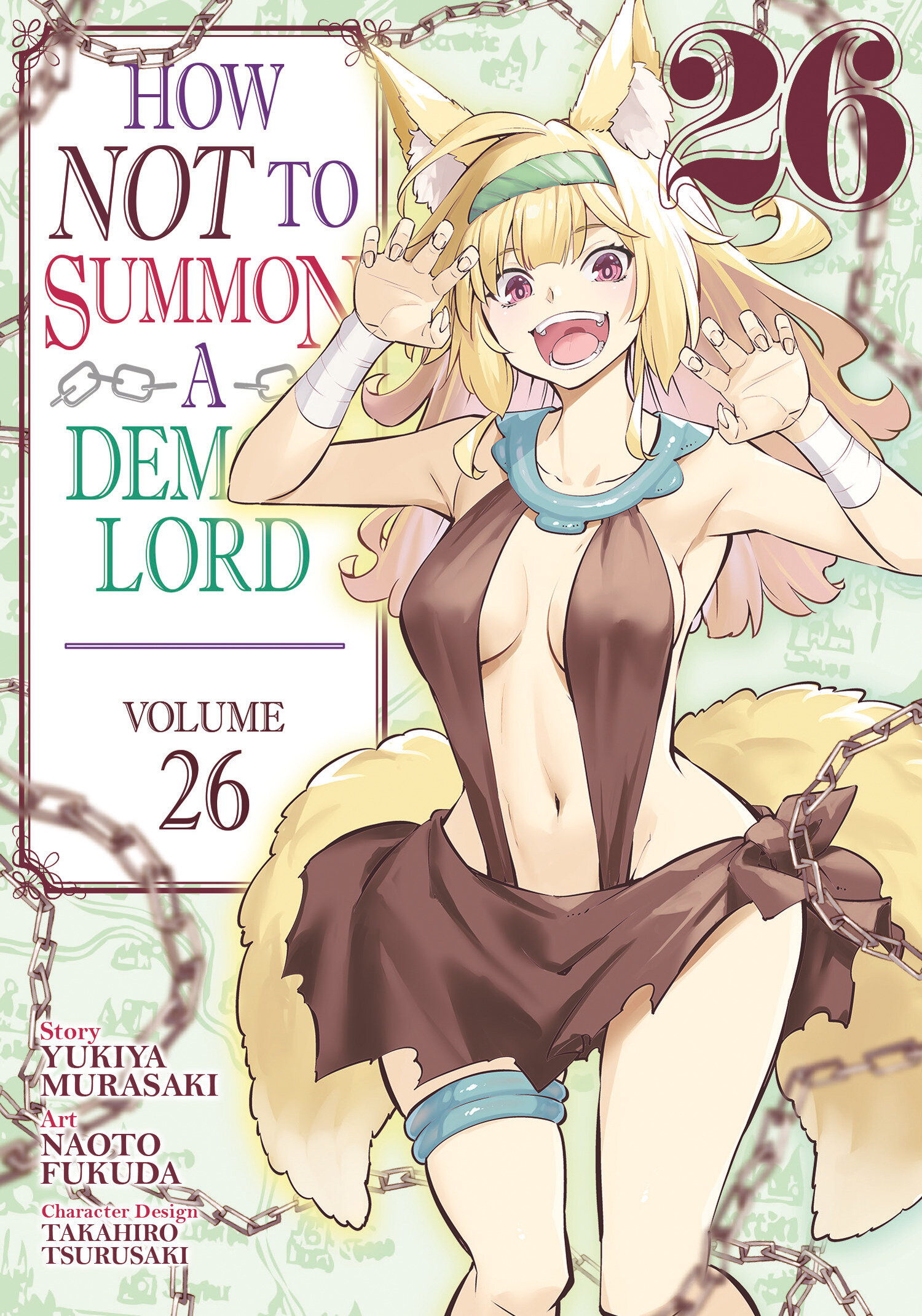 How Not To Summon A Demon Lord (Manga) Volume. 26