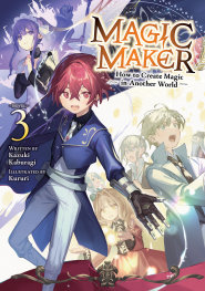  AUG200820261542 | MAGİC MAKER HOW TO CREATE MAGİC İN ANOTHER WORLD (LİGHT NOVEL) VOL 3 PRE ORDER/ÖN SİPARİŞ [AUG26] | SEVEN SEAS  