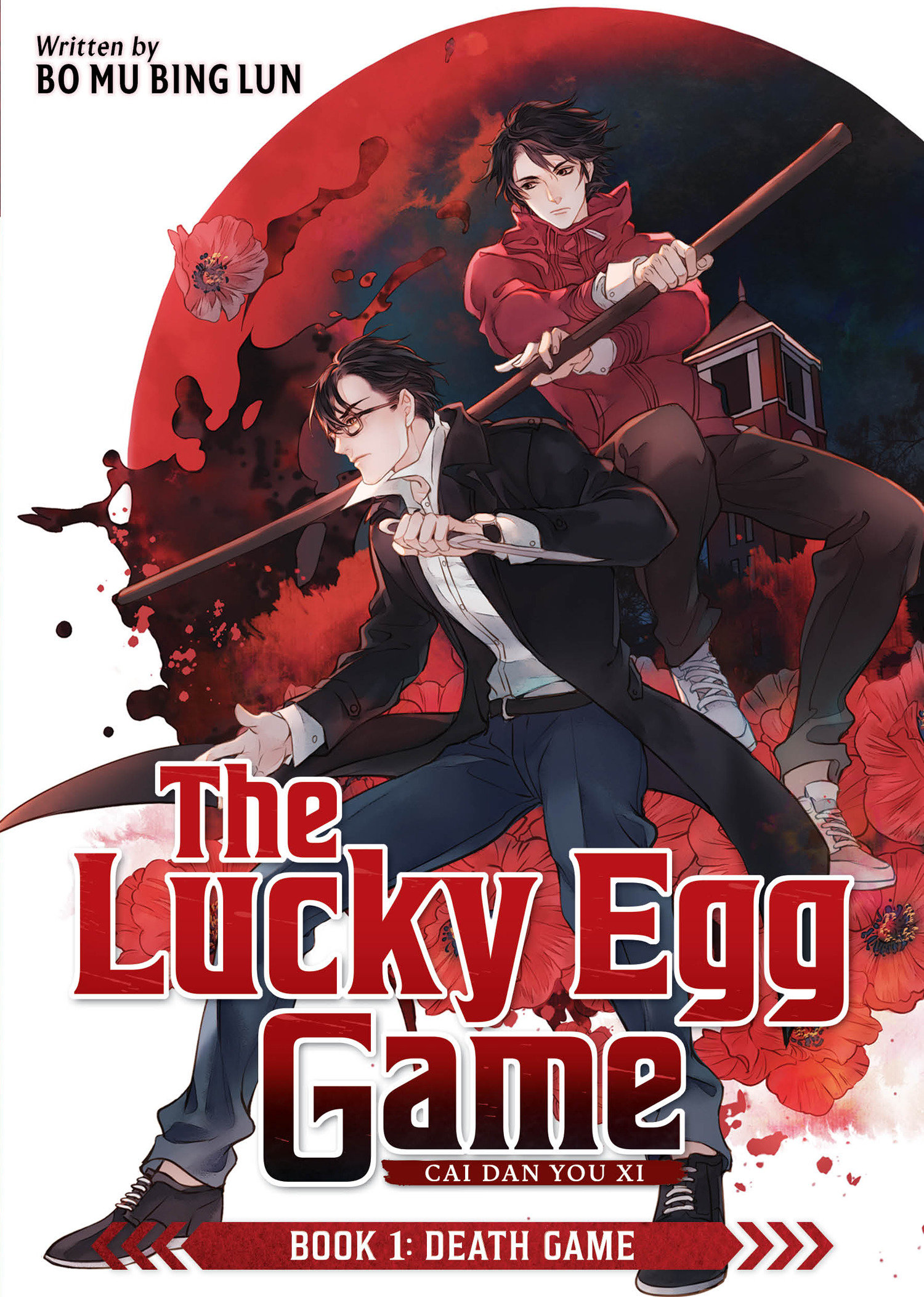 The Lucky Egg Game: Cai Dan You Xi (Novel) Volume. 1
