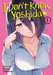  AUG200820261579 | I DONT KNOW YOSHİDA VOL 1 PRE ORDER/ÖN SİPARİŞ [AUG26] | SEVEN SEAS  