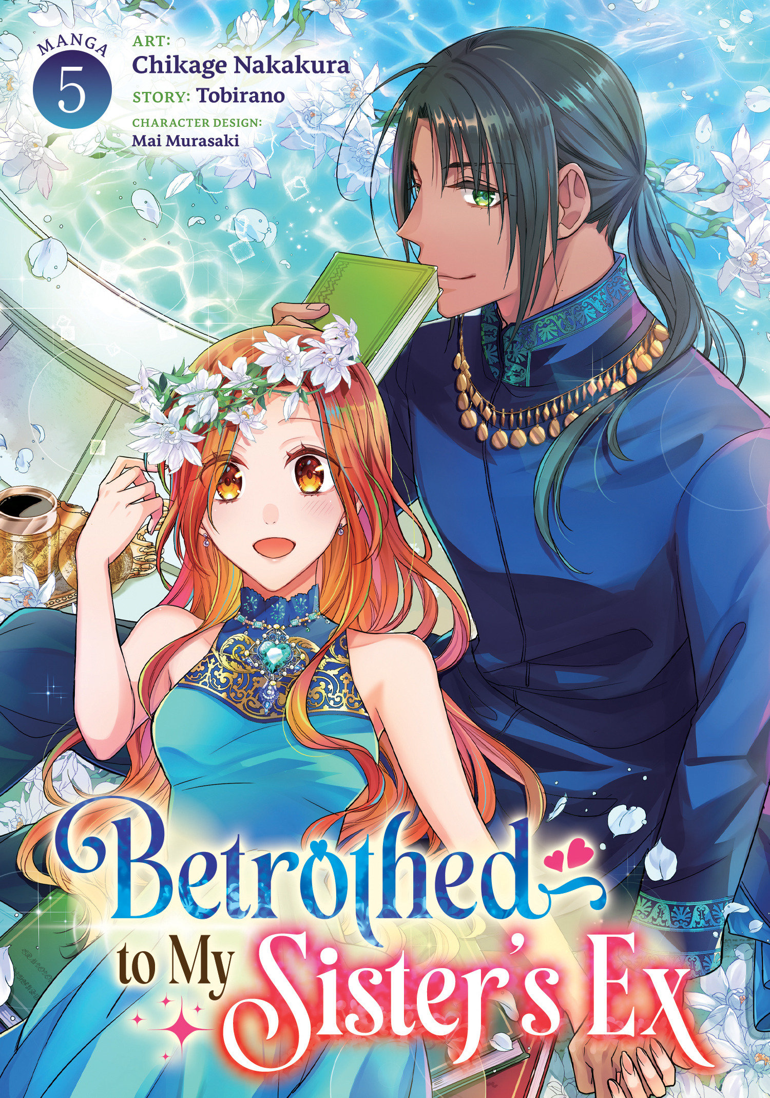 Betrothed To My Sister's Ex (Manga) Volume. 5